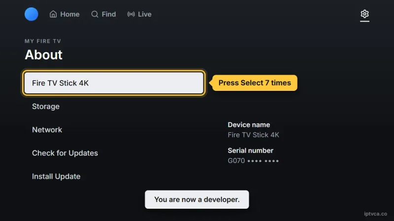 Fire TV About screen: press Select seven times on the device name to become a developer