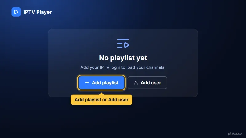 IPTV player first screen with the Add playlist button selected — IPTV on Windows and Mac UK setup
